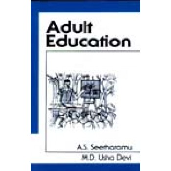 Adult Education by A. S. Seetharamu, M. D. Usha Devi 